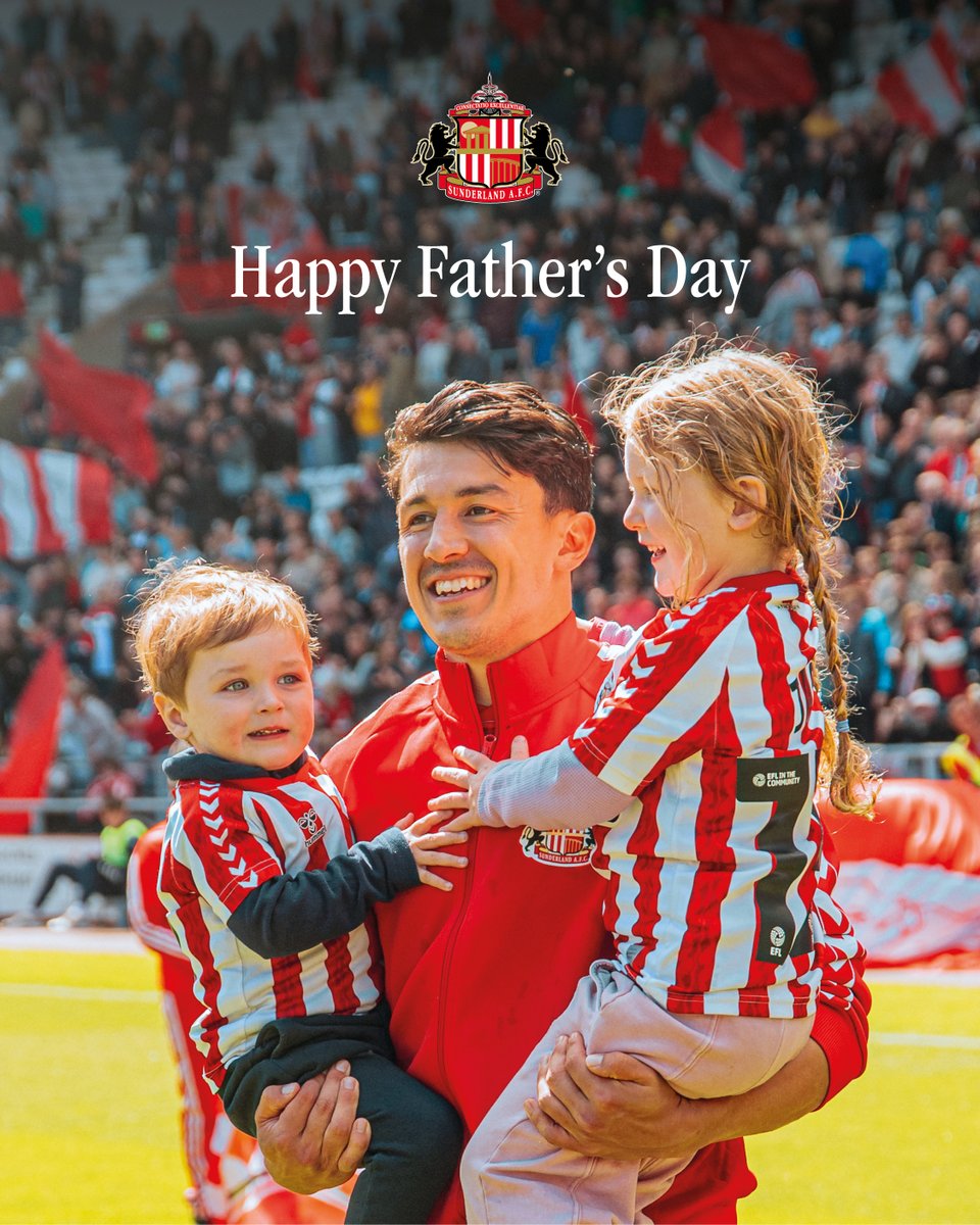 Happy Father's Day from everyone at Sunderland AFC! ❤️