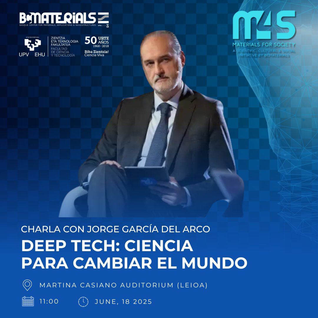 BCMaterials's tweet image. 🚨Nueva charla #MaterialsForSociety con @JorgeGdelArco, gran experto en innovación de impacto.
🗓️18 Junio
⌚️11:00
📍 Auditorio Martina Casiano
✅ Entrada libre
➡️Colabora @ztf_fct
#DeepTech, ciencia disruptiva, identificar y desarrollar buenas ideas científico-tecnológicas...