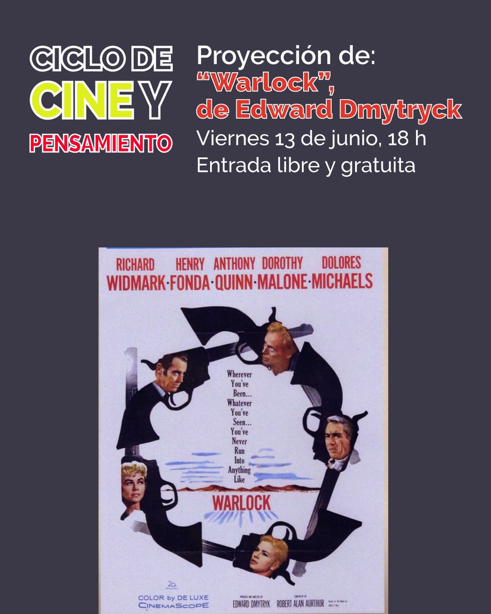 CICLO MENSUAL DE CINE Y PENSAMIENTO 🎞️💭
En este encuentro se proyectará la película: 
🎞️ Warlock, de Edward Dmytryk.

🗓️ Viernes 13 de junio, 18 h
📍 Sala Angélica Gorodischer (4° piso) de la biblioteca.

Coordina: Elbio Córdoba.
🎫 Entrada libre y gratuita.