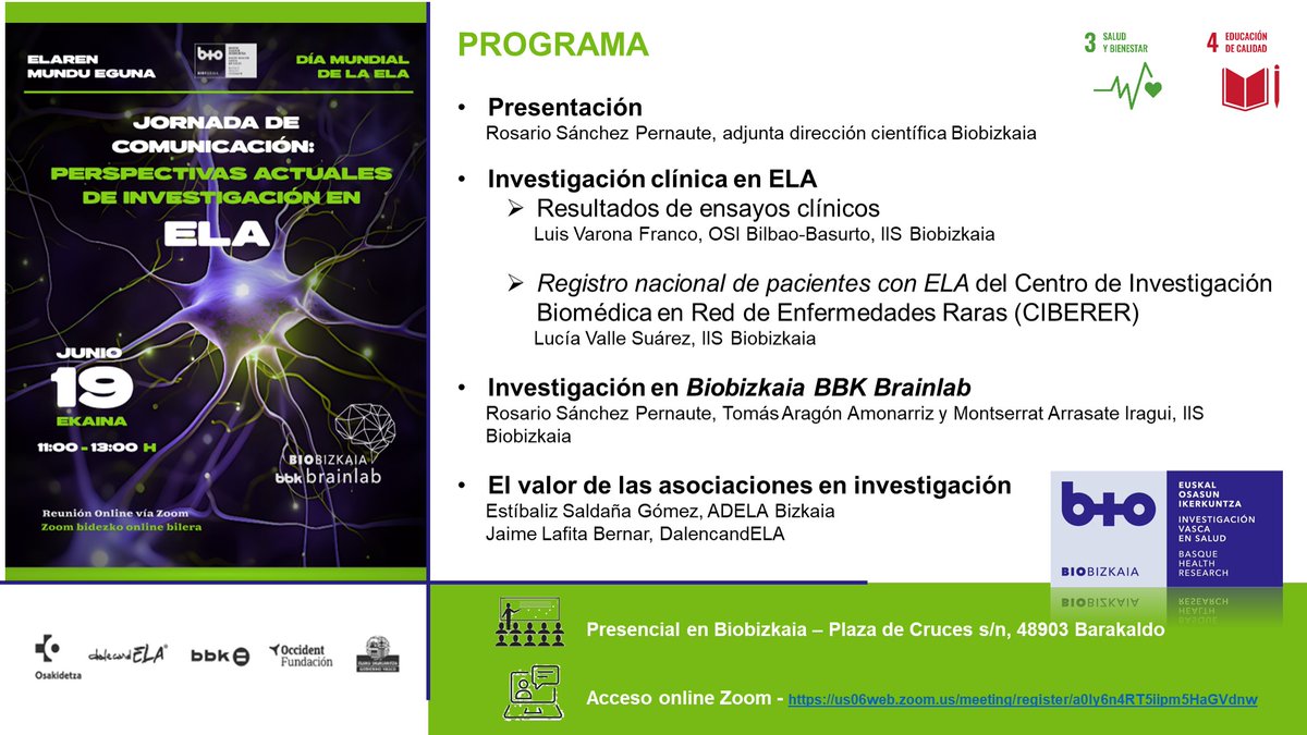 En IIS Biobizkaia queremos invitarte a ti
🙋‍♀️Paciente, familiar y voluntariado de asociaciones 💕
📢 "Perspectivas actuales de investigación en ELA"

📅 19 de junio de 2025
⏰ 11:00h – 13:00h
📍 Edificio Biobizkaia
Acceso online: us06web.zoom.us/meeting/regist…