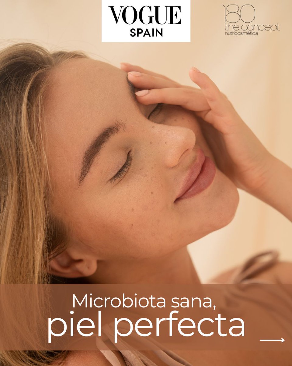 180TheConcept's tweet photo. La prestigiosa revista Vogue ha contado con nuestra directora de I+D+i, Gema Cabañero, para hablar de un tema que nos apasiona: la relación entre la microbiota y el aspecto de la piel. Una ayuda para regularla es nuestro Plan Detox, el primer paso hacia una belleza integral. https://t.co/SzUEhY0jwb