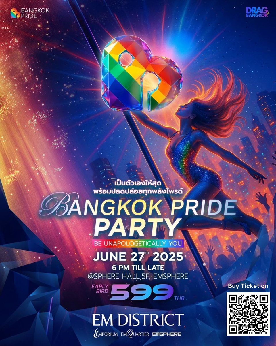🌈 BANGKOK PRIDE PARTY 2025: BORN THIS WAY 🌈
“เป็นตัวเองให้สุด พร้อมปลดปล่อยทุกพลังไพรด์”
เตรียมตัวให้พร้อมกับค่ำคืนสุดยิ่งใหญ่แห่งปี!

✨ BE UNAPOLOGETICALLY YOU ✨
📅 27 มิถุนายน 2025
🕕 6PM TILL LATE
📍 Sphere Hall, 5F, EmSphere
🎟️ บัตร Early Bird เพียง 599 บาท!

💥
