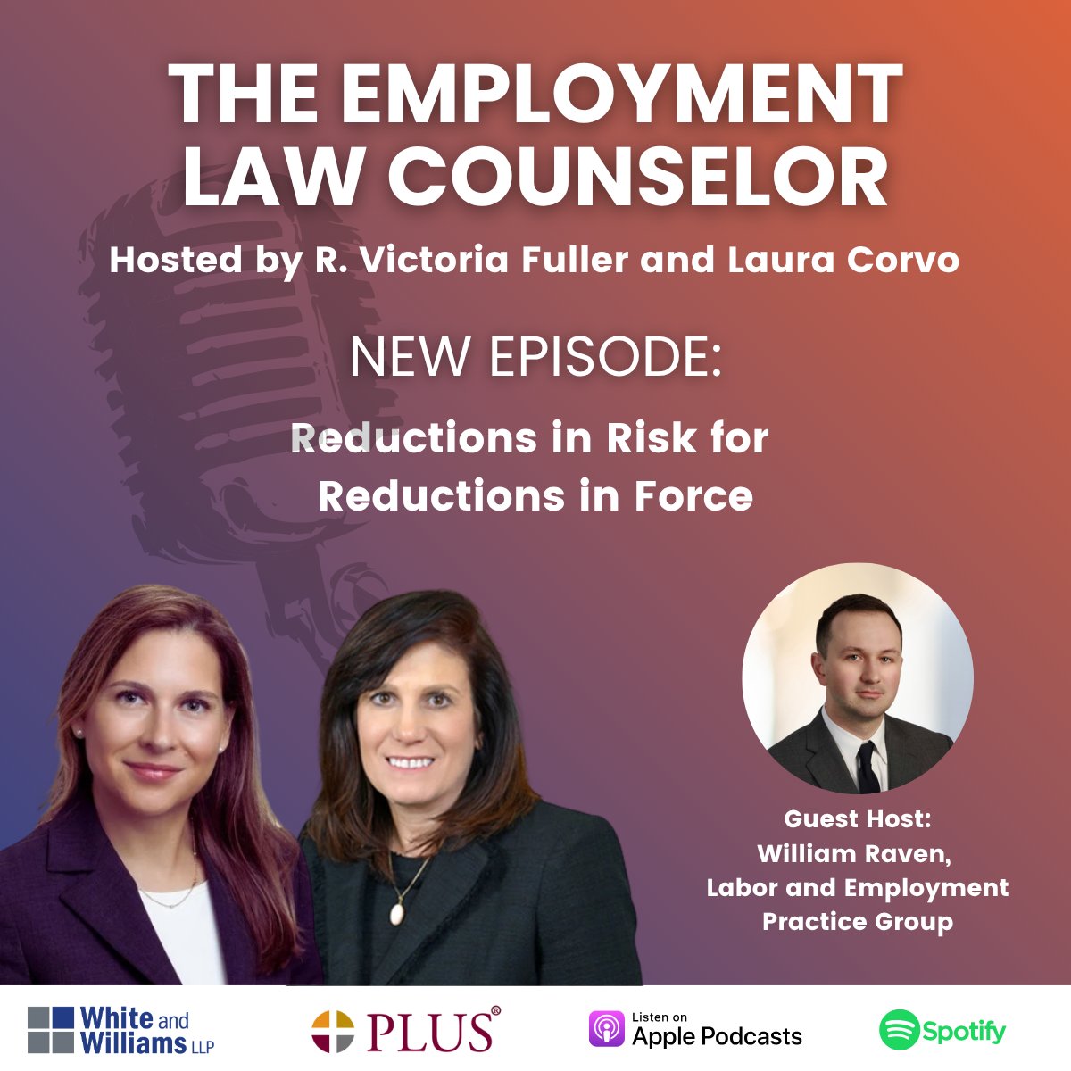In this episode Victoria Fuller and Laura Corvo are joined by William Raven for a discussion titled, “Reductions in Risk for Reductions in Force.” 

Listen to the episode here. loom.ly/cqMSM1c

#LaborandEmployment #PLUS #podcast #ReductionsinForce #WhiteandWilliams