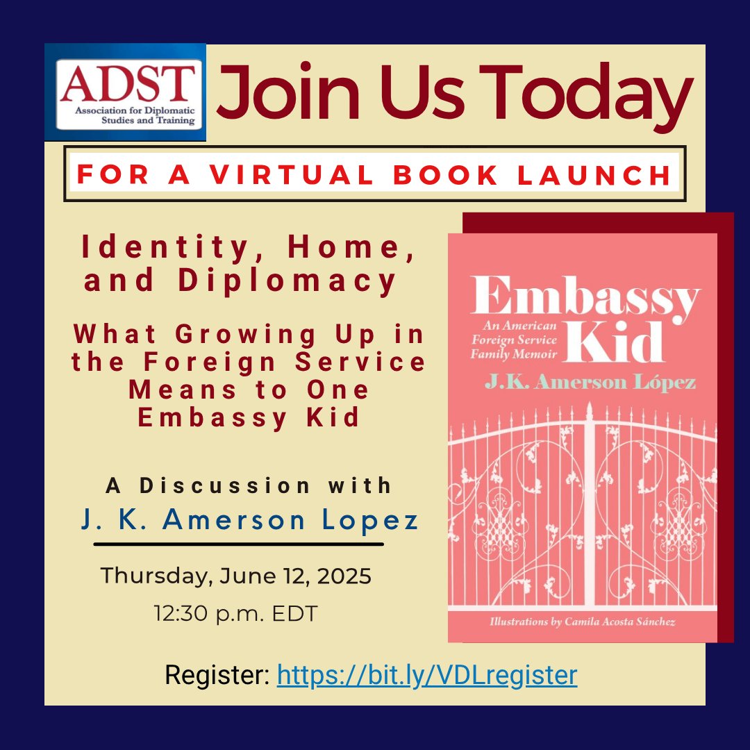 Please join us today for a discussion with J. K. Amerson Lopez on her newest book, Embassy Kid: An American Foreign Service Family Memoir. The event will take place on Thursday, June 12, 2025 at 12:30 p.m. EDT.

Register here: bit.ly/VDLregister