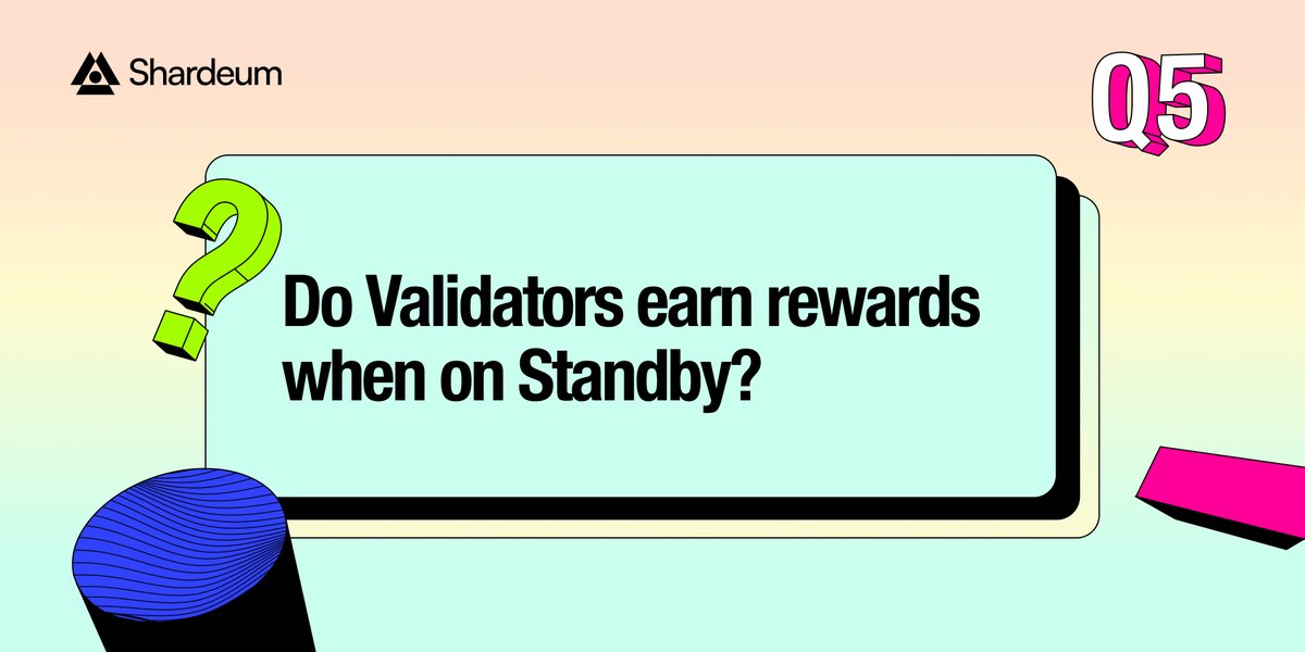 letsbuildweb3's tweet photo. Q5. Do Validators earn rewards when on Standby? https://t.co/WlMcYs8ZZy