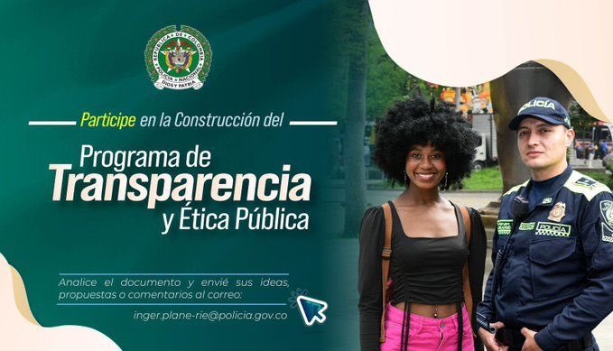 Policía Metropolitana de Manizales (@policiamzales) on Twitter photo 🚨 La <a href="/PoliciaColombia/">Policía de Colombia</a> invita a la ciudadanía a participar en la construcción del Programa de Transparencia y Ética Pública.
Consulte el documento y envíe sus aportes a: 📩inger.plane-rie@policia.gov.co 📄
📄 policia.gov.co/sites/default/… 🚨 La <a href="/PoliciaColombia/">Policía de Colombia</a> invita a la ciudadanía a participar en la construcción del Programa de Transparencia y Ética Pública.
Consulte el documento y envíe sus aportes a: 📩inger.plane-rie@policia.gov.co 📄
📄 policia.gov.co/sites/default/…