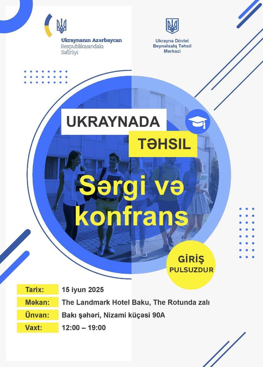 Husyev's tweet photo. ๐ Explore study opportunities in Ukraine!
Join us on June 15 in Baku for the Ukrainian Universities Exhibition โ meet top universities, learn about programs & scholarships.
๐ The Landmark Baku, 90A, Nizami Str., Baku12:00โ19:00
๐ Free entry!
#StudyInUkraine #EducationFair https://t.co/B8q0FHb62T
