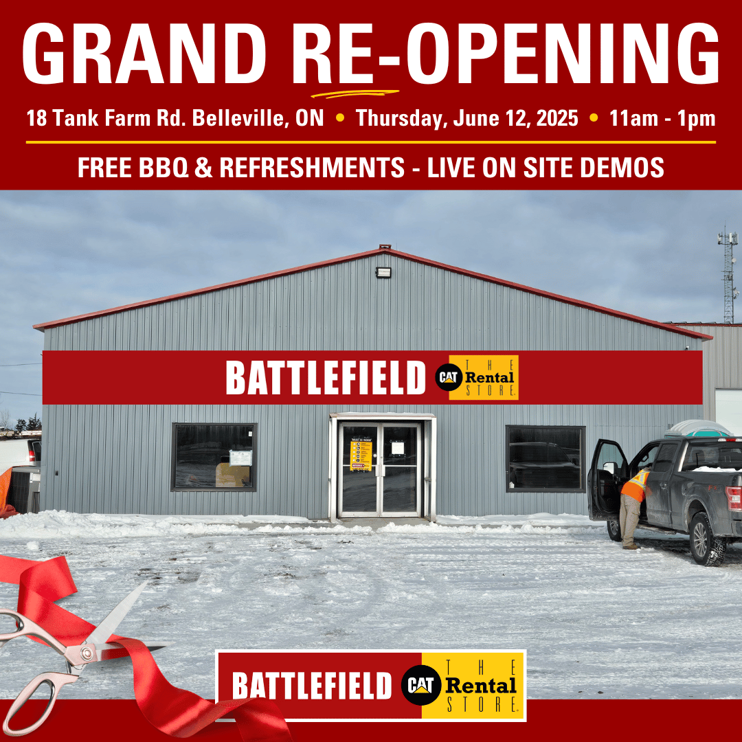 Grand Re-Opening!
The Battlefield Equipment Rentals in Belleville has relocated! Come visit our brand-new space for a free BBQ, refreshments, and live equipment demonstrations.

📅 Thursday, June 12th
🕓 11 AM - 1 PM
📍 18 Tank Farm Road, Belleville, Ontario
