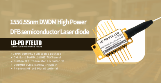 ld_pdpteltd's tweet photo. DWDM High Power DFB semiconductor Laser diode - the most cost-effective 
C+L Band DWDM High power DFB semiconductor laser is a 14PIN butterfly package, with built-in TEC, lens, thermistor and PD integrated in the 14PIN butterfly package. 

Learn more: https://t.co/M6vp4SkNw9 https://t.co/IiBsAN9heJ