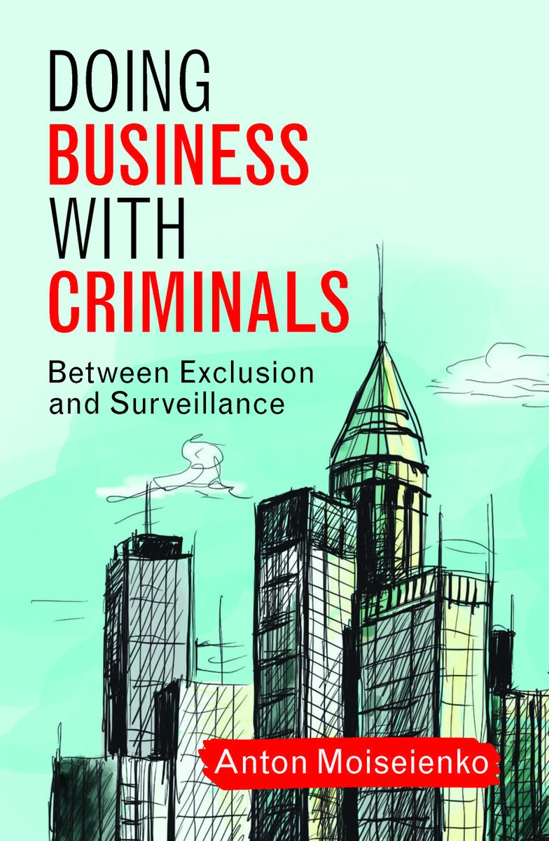 📘 Doing Business with Criminals is now available to pre-order!
"A well-written and intellectually innovative book... destined to become a classic in the study of financial crime regulation."
Explore the tensions between exclusion and surveillance in controlling illicit