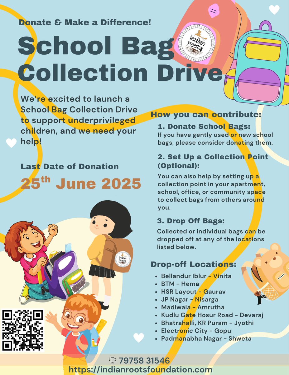 🎒 School Bag Collection Drive
Donate by 25th June 2025

Support underprivileged kids by donating new or gently used school bags.

Every bag counts. Let’s make a difference!

- Indian Roots Foundation