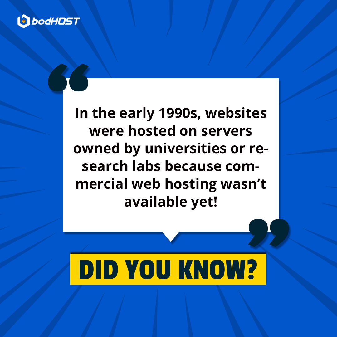bodHOST's tweet image. 💡 Did You Know? In the early 90s, websites were hosted on university and lab servers. There was no commercial web hosting back then! We&apos;ve come a long way.

#WebHistory #TechFacts