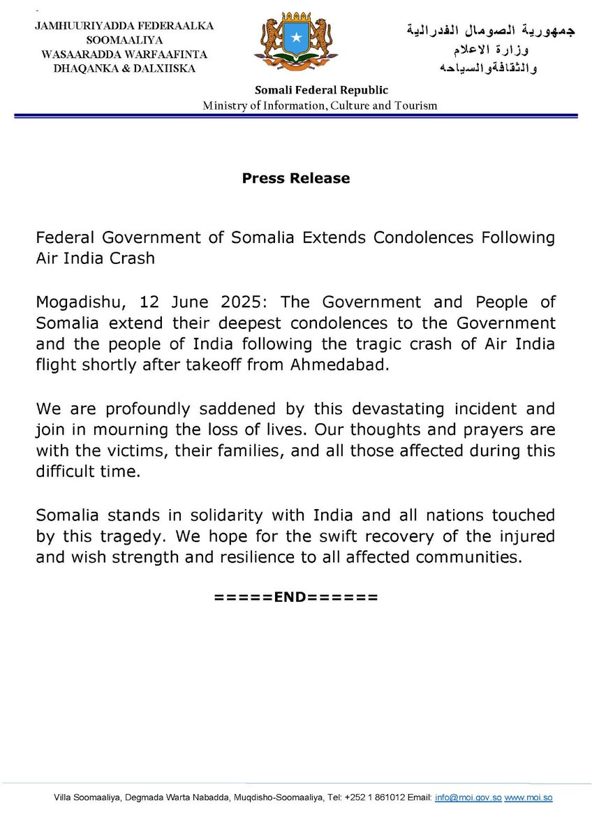 The Government and People of #Somalia extend their deepest condolences to the Government and the people of #India following the tragic crash of Air India flight shortly after takeoff from Ahmedabad.