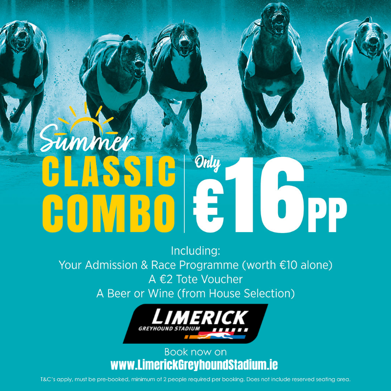☀️Make your summer nights exciting &amp; affordable!

This June, enjoy our Classic Combo – admission, race programme, €2 Tote Voucher &amp; a drink – all for just €16 per person.

Ideal for groups of 2+

Book today LimerickGreyhoundStadium.ie

#GoGreyhoundRacing #ThisRunsDeep