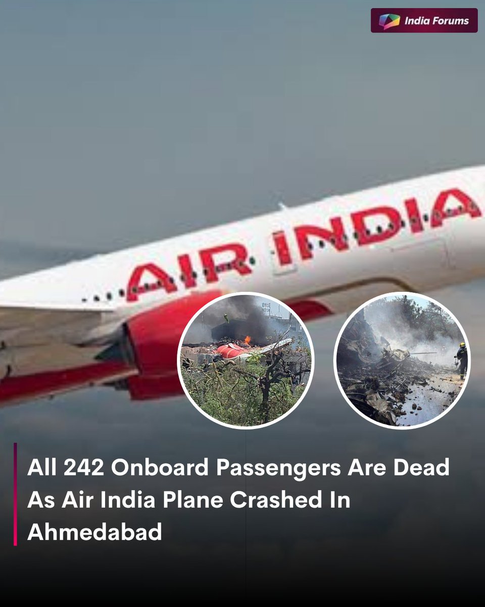 indiaforums's tweet photo. As Air India Plane today crashed in Ahemdabad and according to the reports 242 passengers were onboard and everyone is found to be dead 🥺
May their soul rest in peace 🥺
.
.
#planecrash #airindiaplanecrash #alldead #242passengers #ahemdabadplanecrash  #if #indiaforums https://t.co/okDhsoZaAo