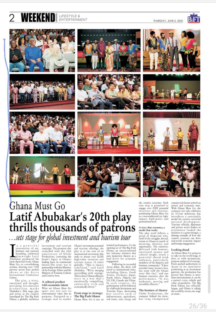 Celebrating creativity! Latif Abubakar's 20th play, Ghana Must Go, takes center stage in the Daily Graphic and BF&amp;t Papers. A must-read spotlight on theatre excellence! #TheBigPushGhana #GhanaMustGo #TheatreArt