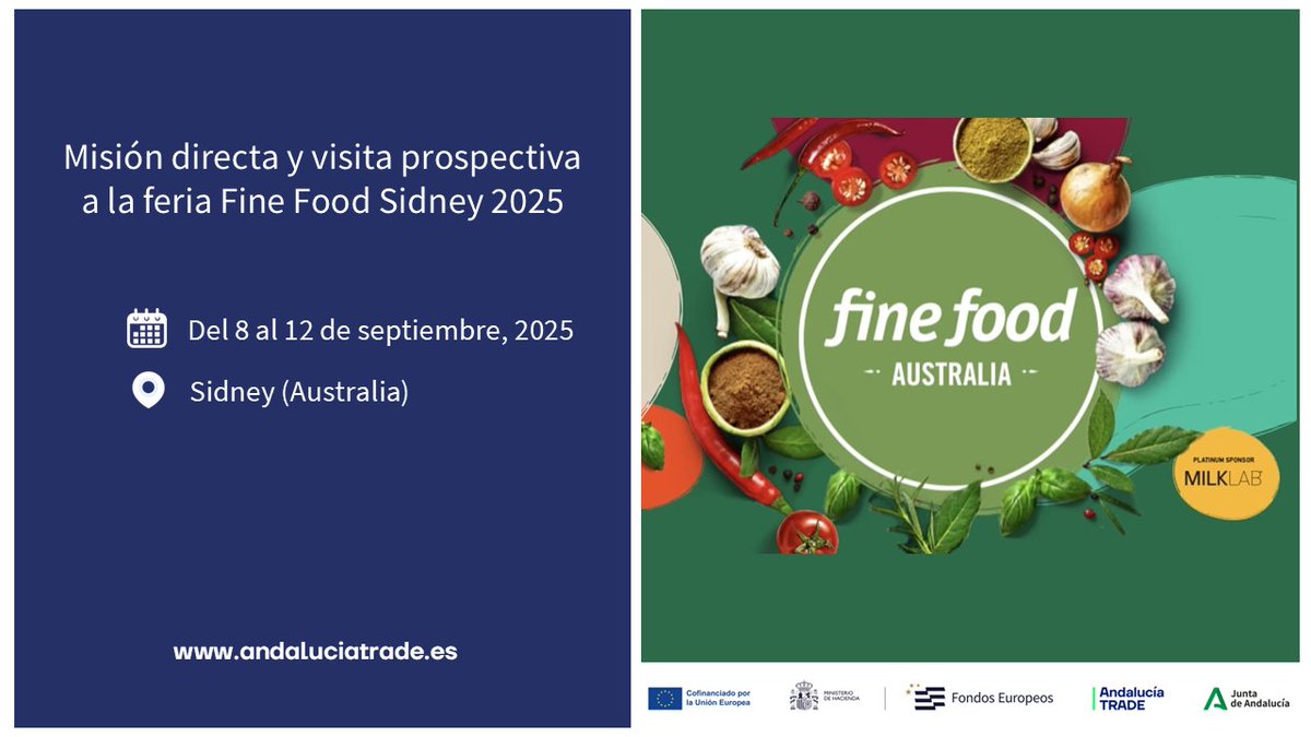 Andalucía TRADE (@trade_andalucia) on Twitter photo 📣CONVOCATORIA
Misión directa y visita prospectiva a la feria alimentaria #FineFoodAustralia 2025
🗓️ del 8 al 12 de septiembre
📍#Sidney
Solicitudes hasta el 14 de junio 👇
andaluciatrade.es/internacionali…
<a href="/EconoHaciendAND/">Consejería de Economía, Hacienda y Fondos UE 🇪🇺</a> #feder #alimentación #exportaciones 📣CONVOCATORIA
Misión directa y visita prospectiva a la feria alimentaria #FineFoodAustralia 2025
🗓️ del 8 al 12 de septiembre
📍#Sidney
Solicitudes hasta el 14 de junio 👇
andaluciatrade.es/internacionali…
<a href="/EconoHaciendAND/">Consejería de Economía, Hacienda y Fondos UE 🇪🇺</a> #feder #alimentación #exportaciones