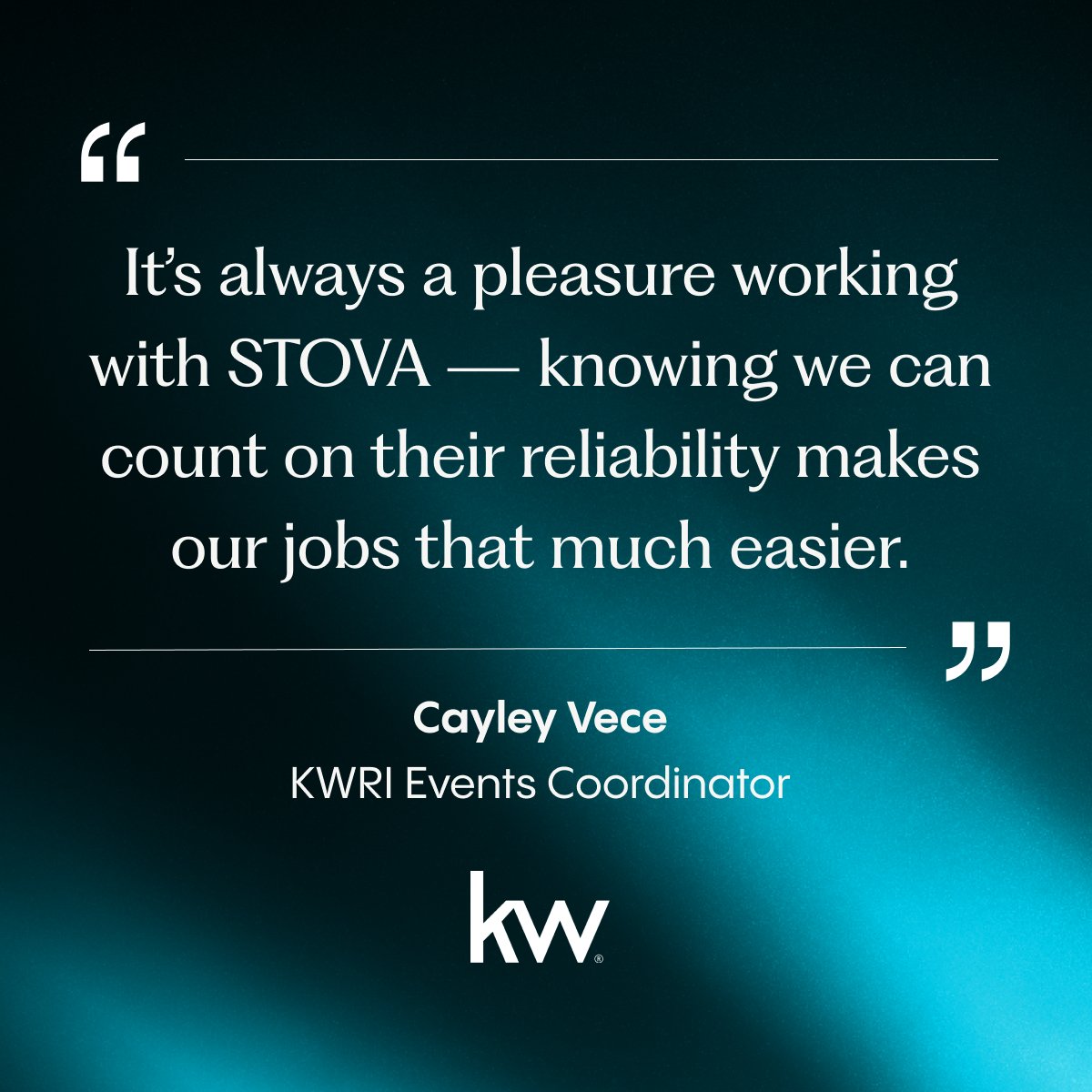 "Our Mega Leadership Camp was a tremendous success, and a huge part of that is thanks to STOVA’s outstanding support. Their team is always ready to lend a helping hand, with clear communication, a consistently cheerful and professional staff"

Cayley Vece
KWRI Events Coordinator