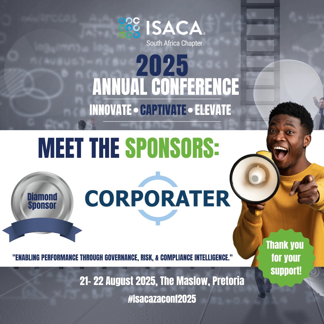 We are proud to welcome Corporator as a Diamond Sponsor for the #ISACAZAConf2025!
Learn more about our sponsor: corporater.com

Join us 21–22 August 2025 at The Maslow, Pretoria
Register TODAY!  tinyurl.com/2025-ISACA-Con…

 #DigitalTrust #GRC #CybersecurityLeadership