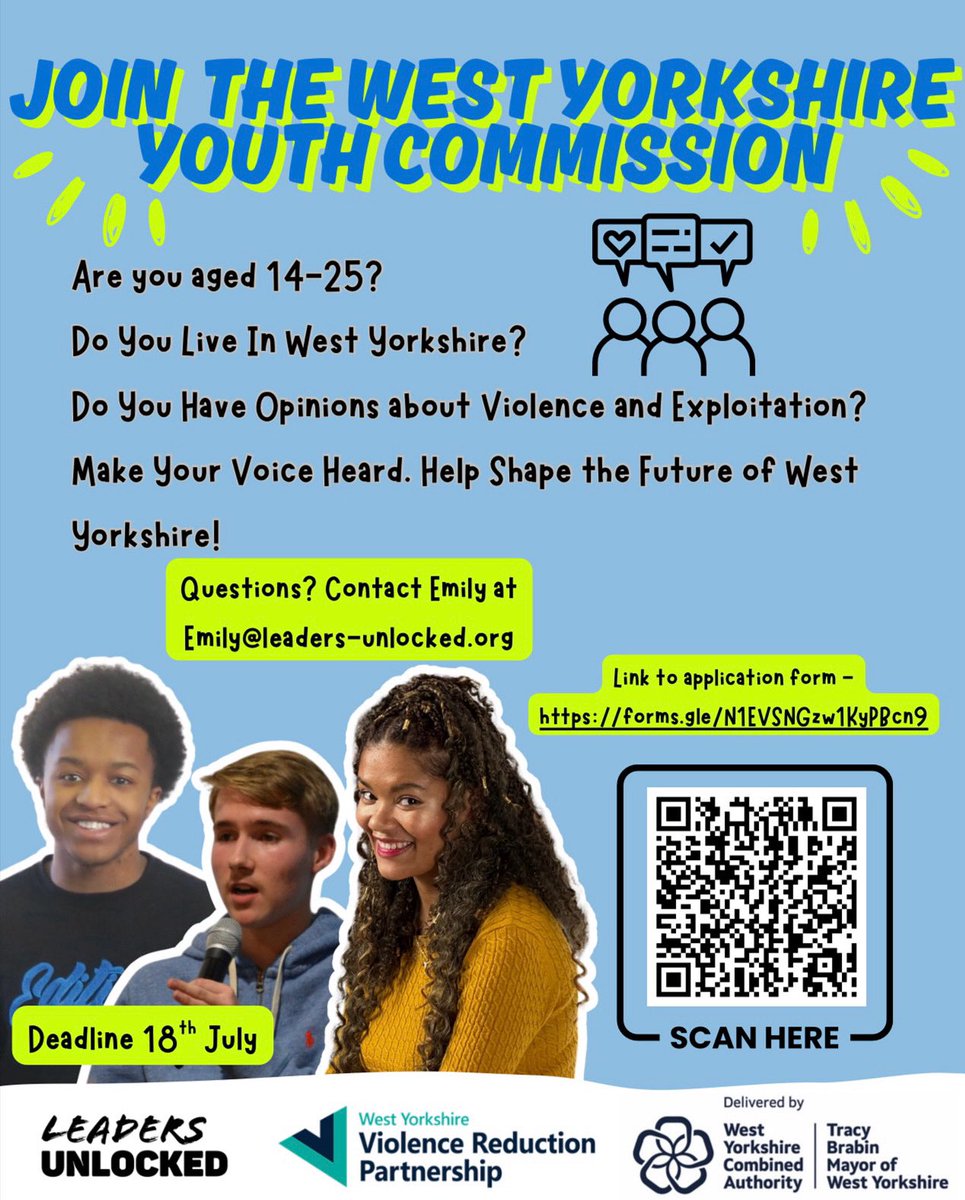 The West Yorkshire Youth Commission Needs YOU! 🚨

Are you aged 14–25 and living in West Yorkshire?
Got something to say about violence and exploitation in your community? 

This is your chance to be heard. 
Join the conversation. Influence change. Be part of something powerful!