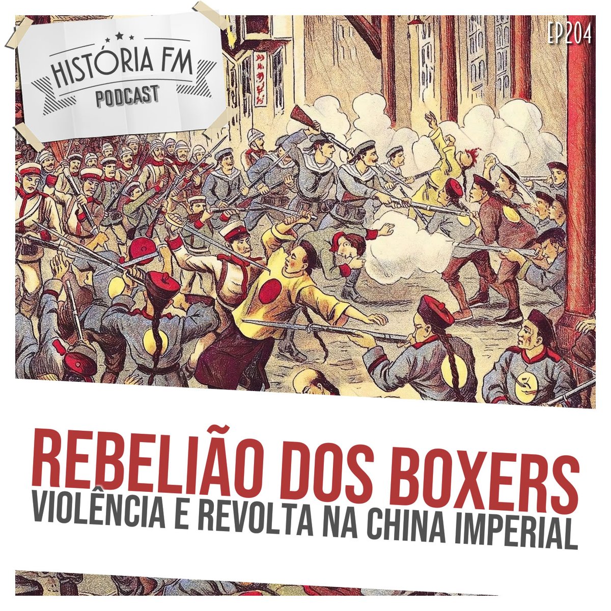 Já disponível para quem colabora com R$5 ou mais em apoia.se/obrigahistoria o próximo episódio do <a href="/historiaFM/">História FM - Podcast</a>, dessa vez sobre a Rebelião dos Boxers. Aos demais ele sai semana que vem.