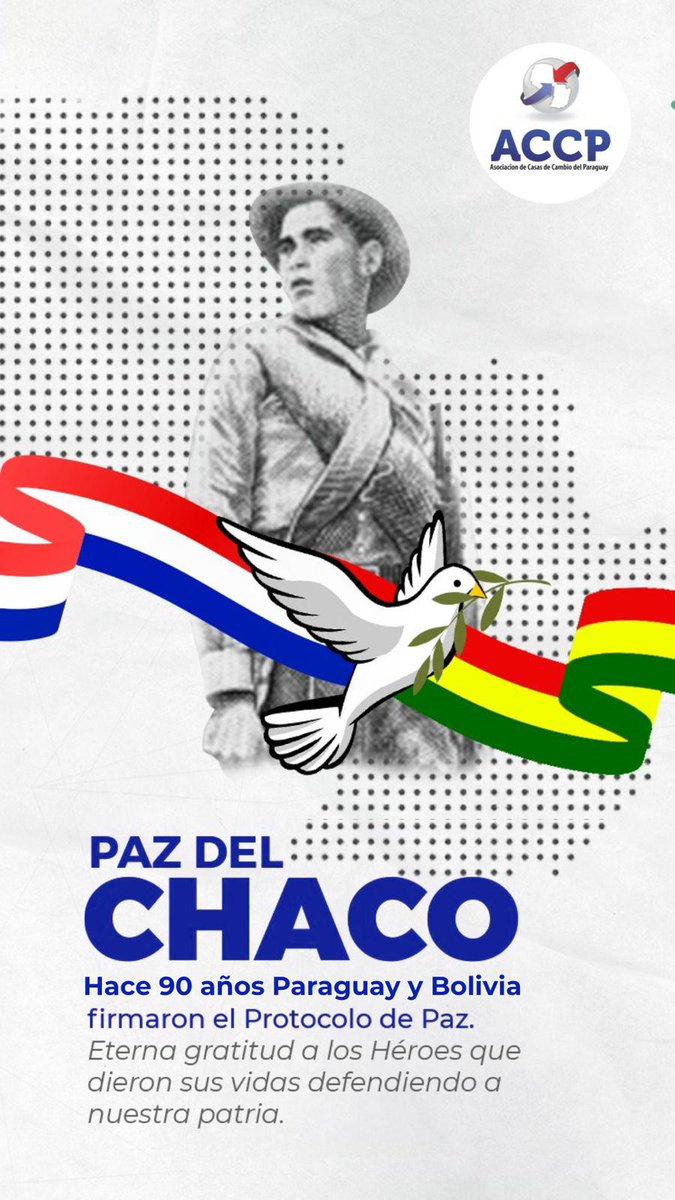 Eterna gratitud a los héroes. Hace 90 años se decidió el alto al fuego y avanzar en un protocolo de paz con Bolivia. ##AsodeCasasdeCambio