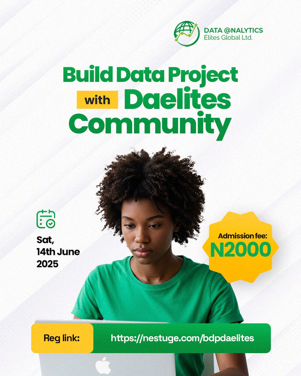 DAElites_Global's tweet photo. You don’t become a great data analyst by watching tutorials.
You grow by building — dashboards, insights, real solutions.
Join the Build Data Project by DAELITES.
Hands-on. Real-world. Just ₦2,000.

Starts Sat 14th June → https://t.co/F18BDiAi7j

#DAELITES #DataAnalytics #BDP https://t.co/1rFcg76H2c