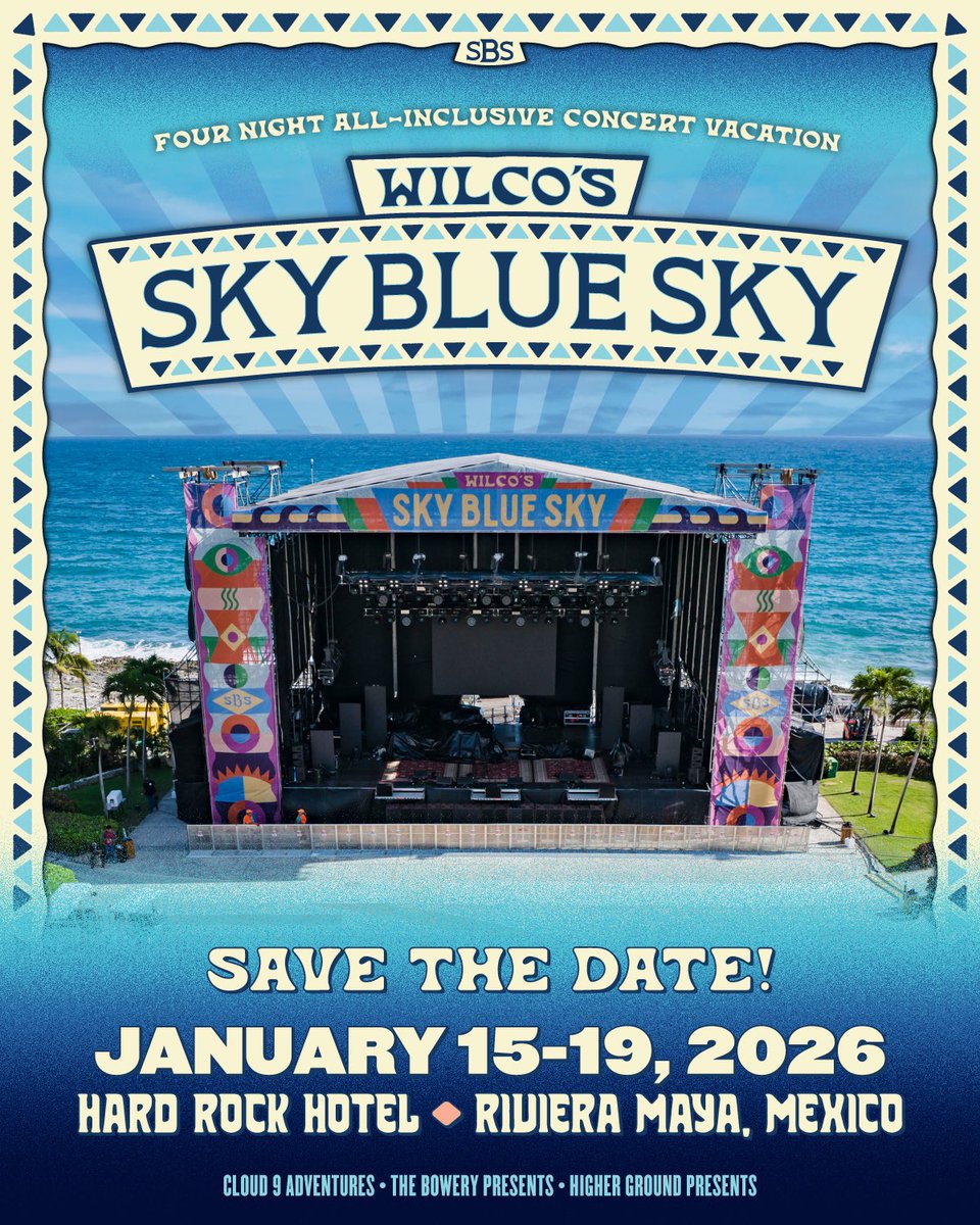 A #SkyBlueSky is always a good sign 💙 

@wilco's Sky Blue Sky returns Jan 15-19, 2026 to Hard Rock Hotel Riviera Maya! Get ready for a 4 night vacation in the tropics.

🔗: wilcoskybluesky.com