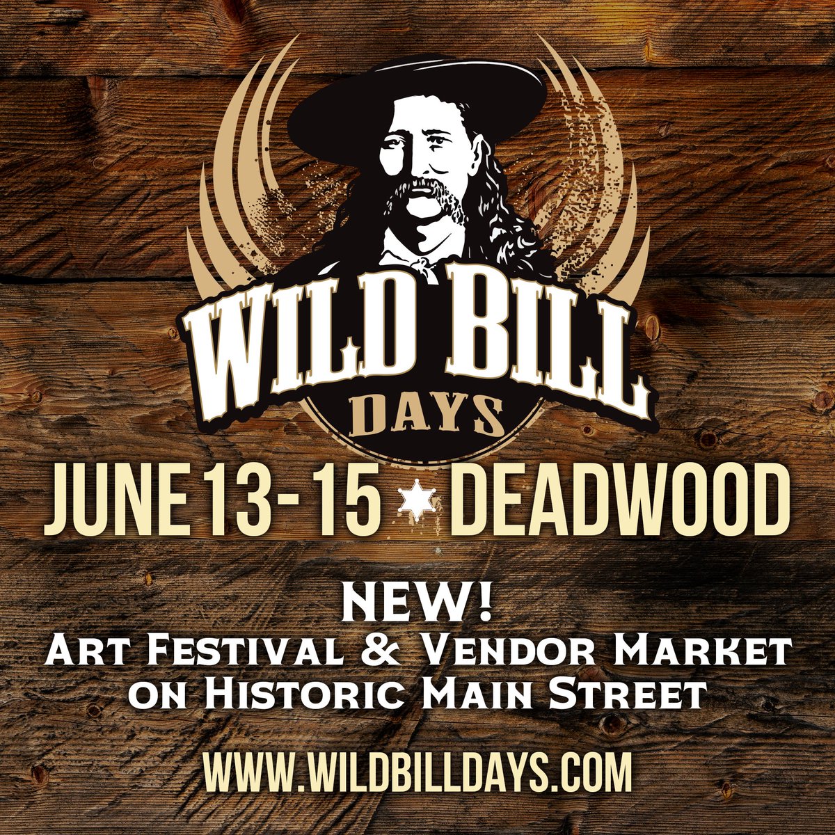 The Wild Bill Days Downtown Art Festival will be June 13-14, 10am-6pm! Come and check out products from local business and regional vendors on Deadwood’s Main Street! Vendor List: Tootsies, BH Harley-Davidson, Jacobs Gallery, Patch Stop, Sick and Twisted, Stagecoach, Miss