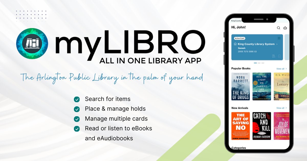 Take the Arlington Public Library with you wherever you go. With MyLibro you are connected to the library 24/7. Search for items, place holds, manage multiple cards, and access eBooks and eAudiobooks all through the app.

Learn more 🔗arlingtonlibrary.org/mylibro