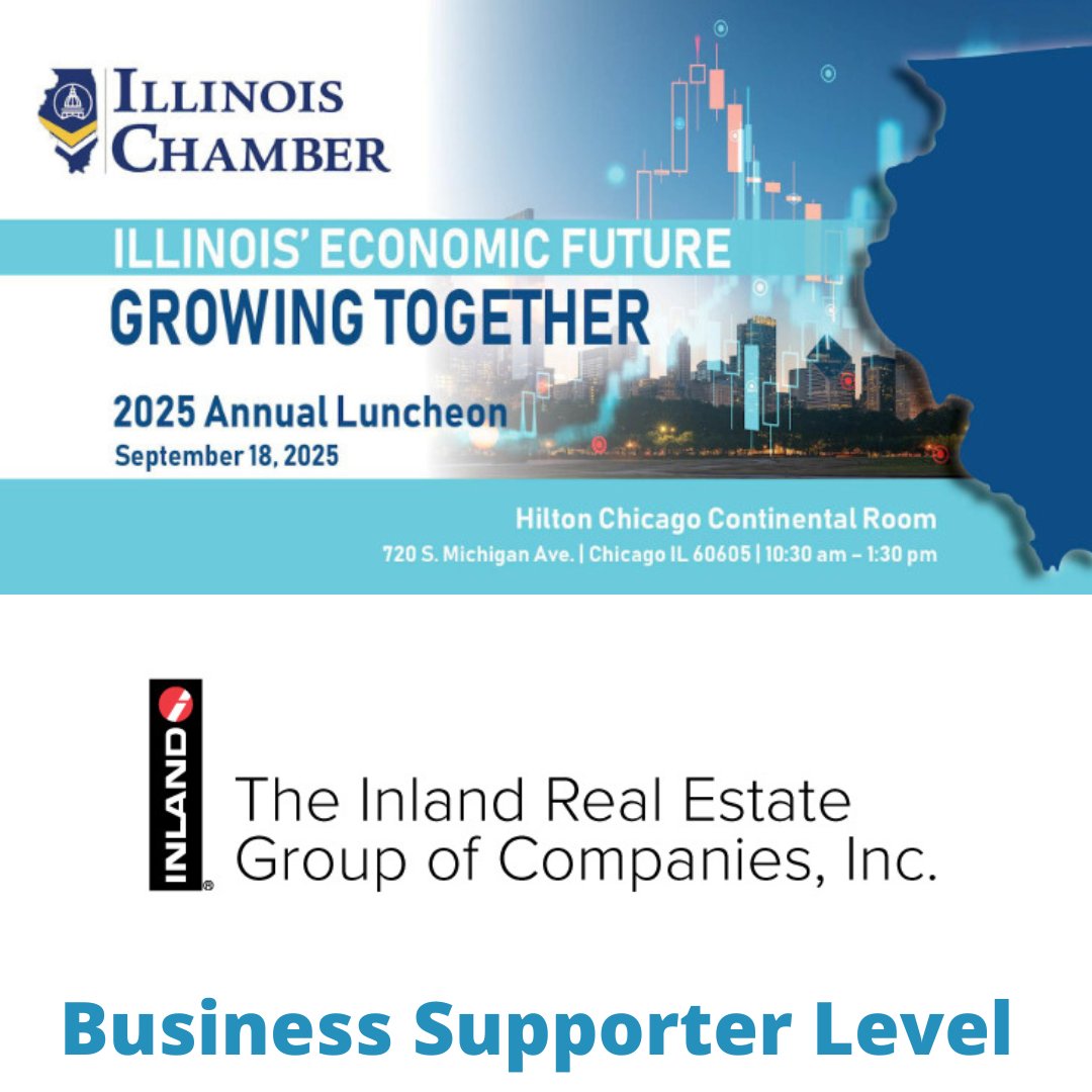 Thank you, The Inland Real Estate Group of Companies, Inc. for being a Business Supporter Sponsor at our Annual Luncheon! Your generous support helps make this event possible and meaningful year after year.
ilchamber.org/annual-meeting

#ILChamber
#AnnualLuncheon2025
#BeASponsorToday