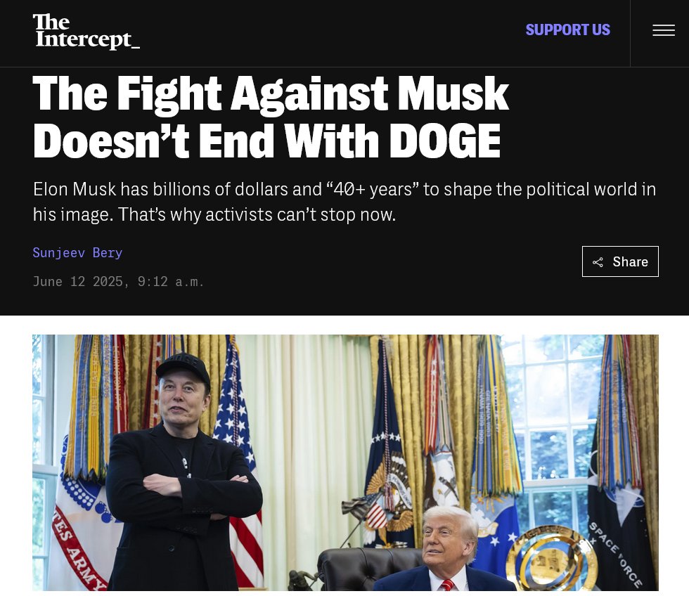 Sunjeev Bery (@sunjeev_bery) on Twitter photo "This is what fighting fascism looks like. Our work is to push the oligarchs out of Washington and to break up their wealth. That battle starts with Musk."
My latest for <a href="/theintercept/">The Intercept</a>:
theintercept.com/2025/06/12/tru… "This is what fighting fascism looks like. Our work is to push the oligarchs out of Washington and to break up their wealth. That battle starts with Musk."
My latest for <a href="/theintercept/">The Intercept</a>:
theintercept.com/2025/06/12/tru…