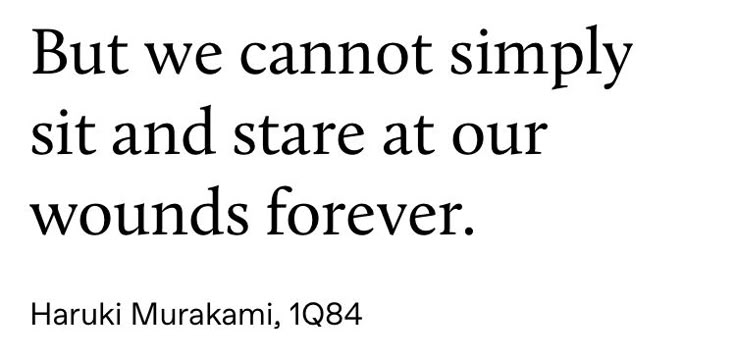 — Haruki Murakami