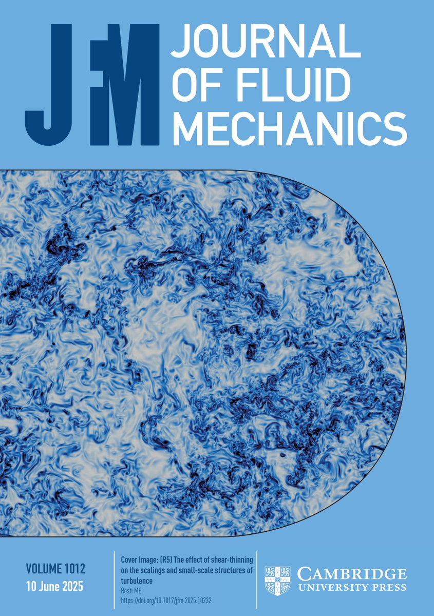 JFluidMech's tweet image. New Volume of Journal of Fluid Mechanics available on Cambridge Core cup.org/3FCly3L
New Volume = New Cover
📸 R5) The effect of shear-thinning on the scalings and small-scale structures of
turbulence Rosti ME doi.org/10.1017/jfm.20…