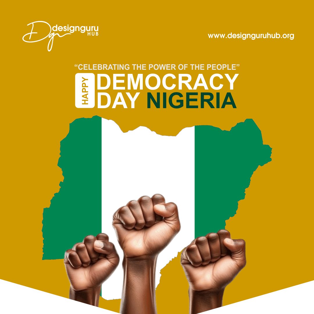 designguruhub's tweet photo. Happy Democracy Day, Nigeria🇳🇬

Celebrating our nation’s journey towards progress, unity, and democratic growth. #DemocracyDay #Nigeria #DemocracyDayNigeria https://t.co/ZPJ1muurWL