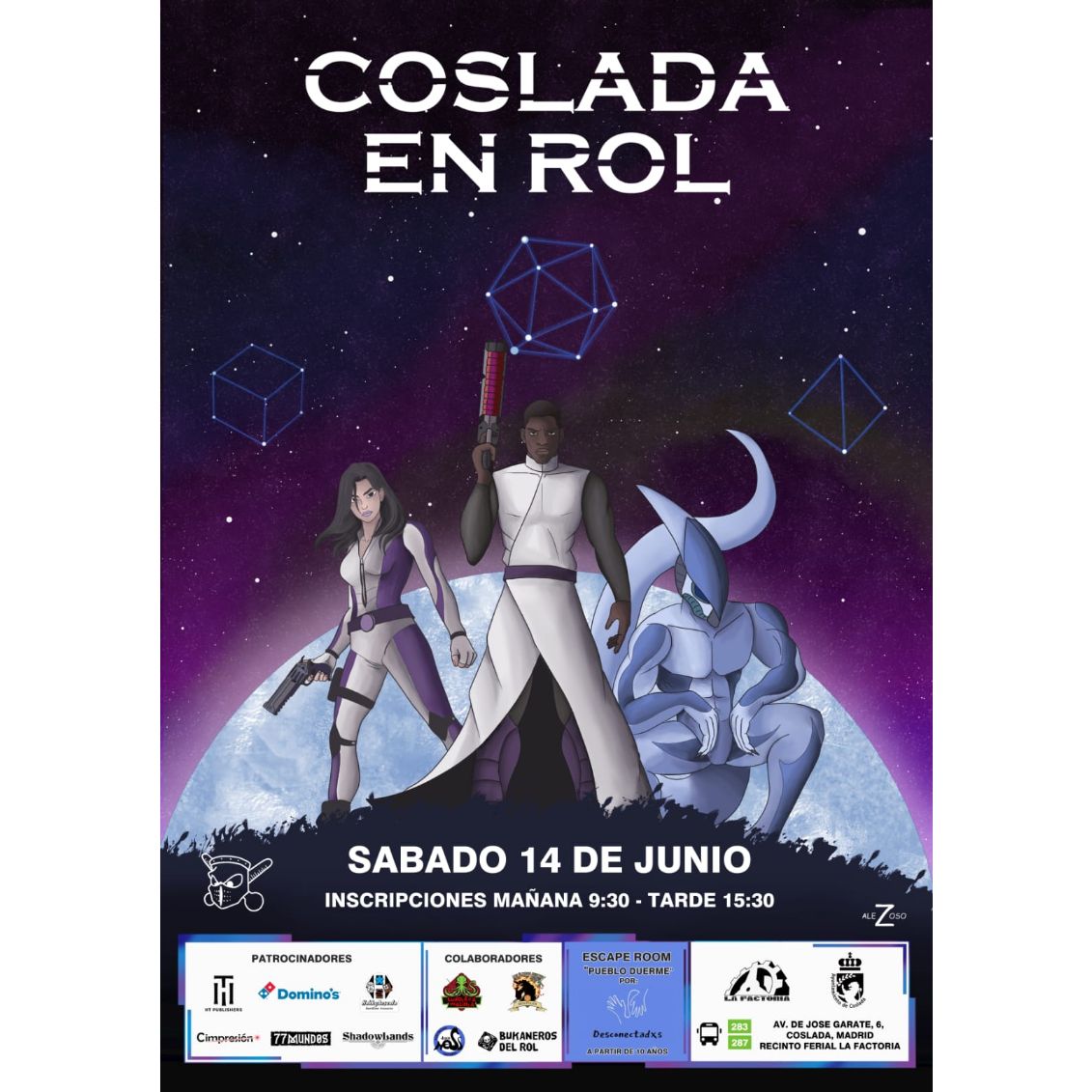 ¡No olvides tu cita con las COSLADA EN ROL!

Este sábado 14 de junio de 2025
¡¡¡El evento de rol más importante de Coslada!!!
Está año contaremos con un #scaperoom gratuito en horario de tarde de la mano de #desconectadxs