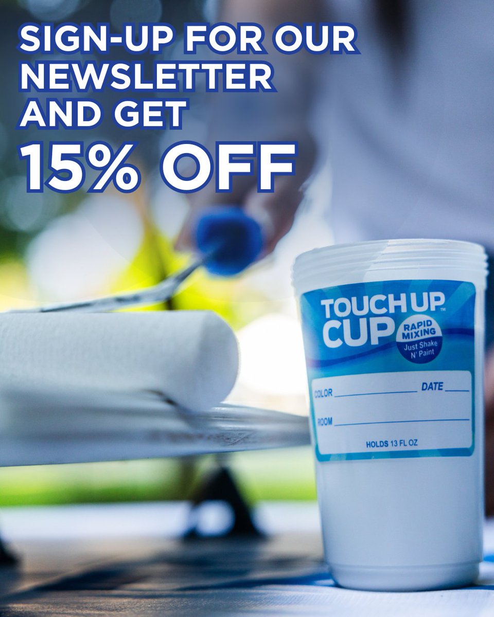 Register for our emails to get 15% off your next Touch Up Cup order. Be the first to hear about new products and special offers. Visit touchupcup.com today and sign up now. Happy DIY-ing!