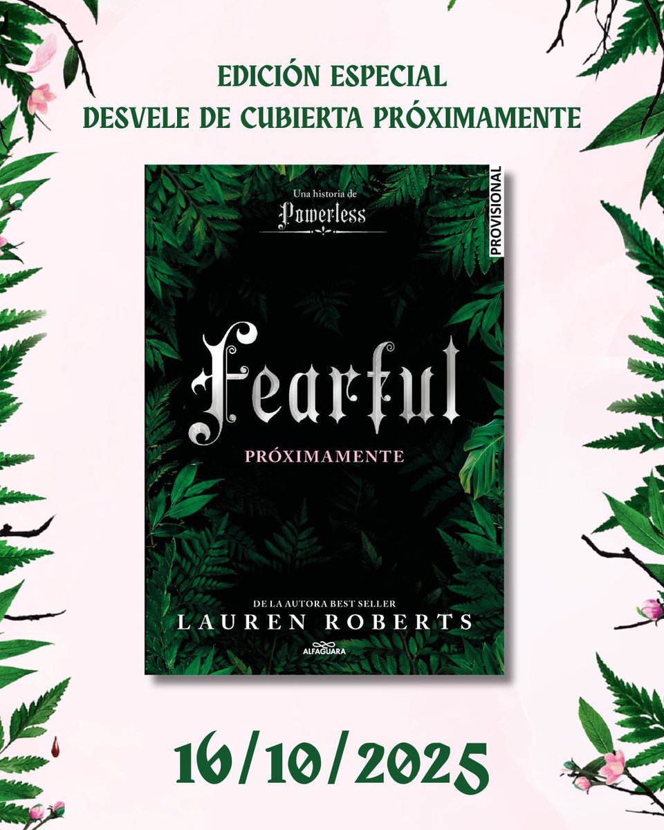 UniversoDSilvia's tweet image. ⚠️ATENCIÓN⚠️

El 16 de octubre se publicará #Fearful, la nueva novela de @laurenrobertslibrary del mundo de #Powerless.
