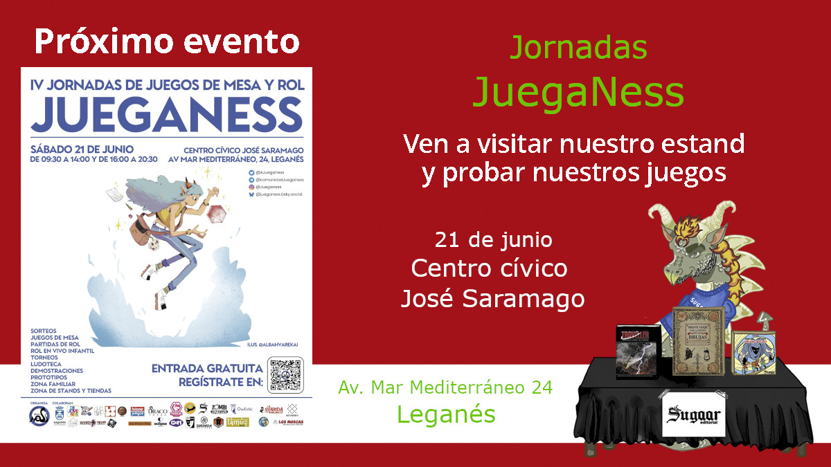 El sábado 21 de junio nos vemos en Leganés.
¡Jornadas de juegos JuegaNess!
sugaareditorial.com/21-de-junio-iv…