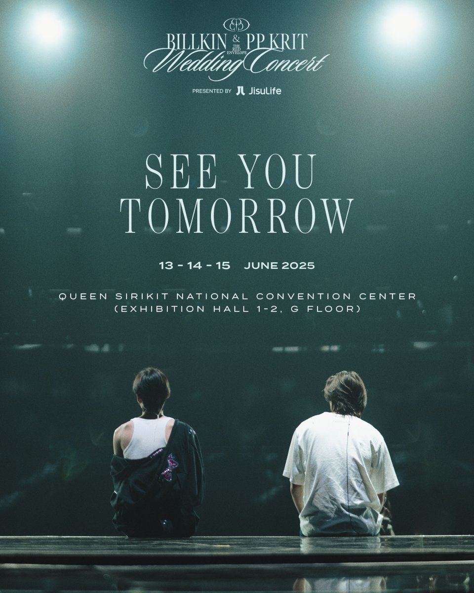 Billkin_Ent's tweet photo. The wait is almost over... See You Tomorrow! 👋🏻 #BKPPWeddingConcert

📍 Billkin & PP Krit - The Red Envelope Wedding Concert Presented by JisuLife
13-14-15 June 2025 | QSNCC
🎫 Live Streaming (1,200.-): https://t.co/ox3kmYFggS
*Available with 3 audio languages during viewing.

#TheRedEnvelope
#BillkinEntertainment #PPKritEntertainment
#GDH
#Bbillkin #PPKritt