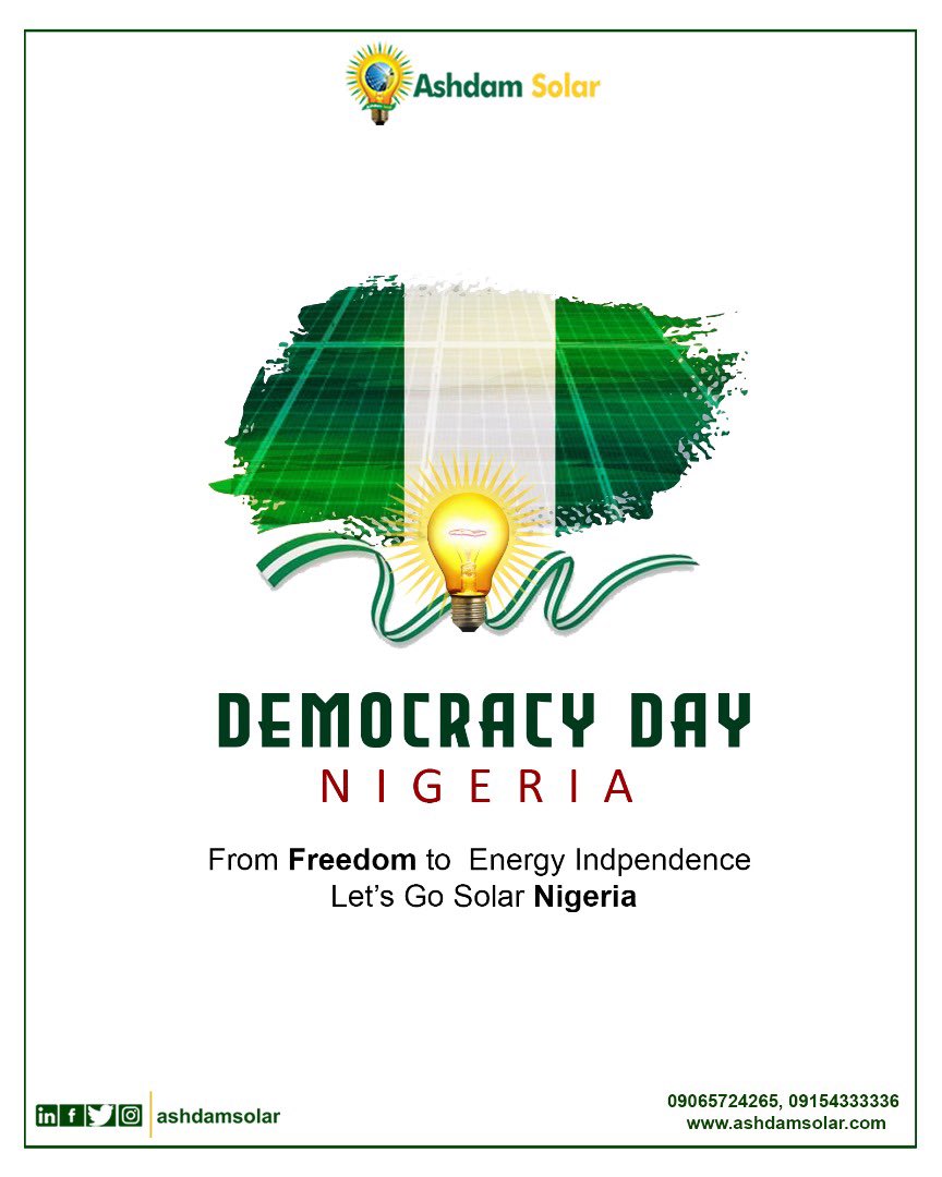 Happy Democracy Day! 🇳🇬 

Let’s build a Nigeria where every home is powered by the sun.

#AshdamSolar #SolarPowerNaija #EnergyFreedom
#independenceday #june12