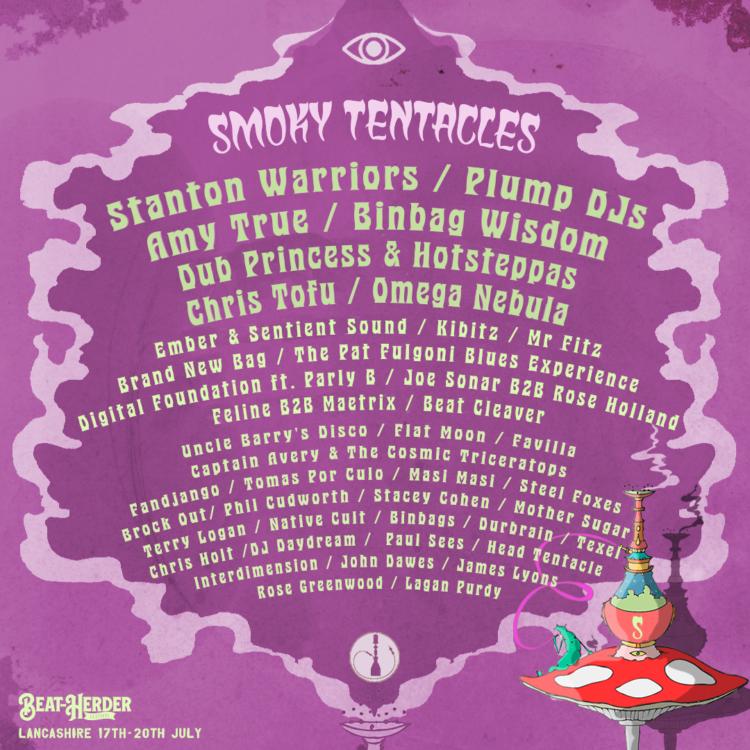 🦑🐙❤️ SMOKY TENTACLES!!❤️🐙🦑

🤩🤩Over 30 more acts announced!!🤩🤩

🥳🥳🥳🥳5 weeks to go!! 🥳🥳🥳🥳

This is the place to get your head in a haze.

A perfect concoction of live acts and DJs

tickets: beatherder.co.uk

HERD EM UP!! xx