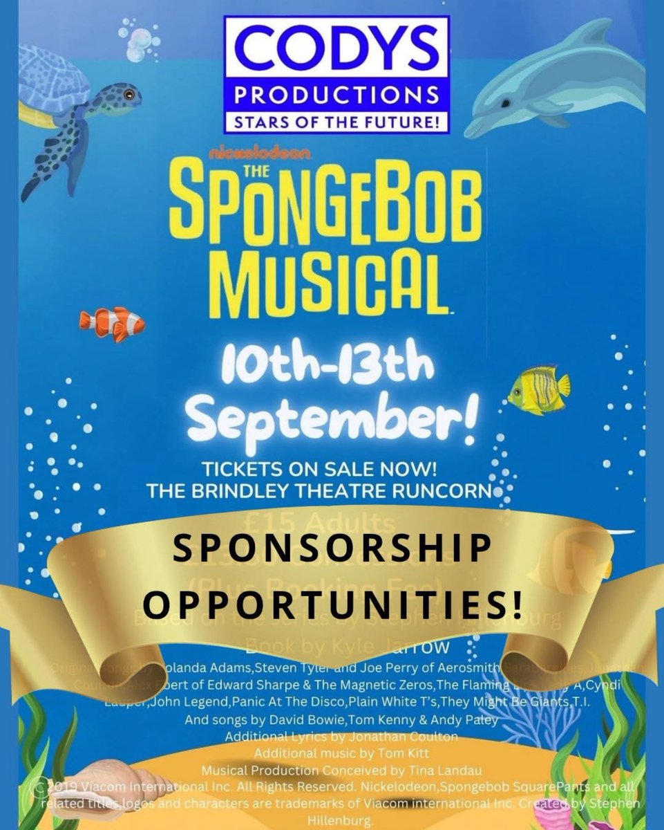 CODYS Productions (@codys_shows) on Twitter photo We’re offering the chance to sponsor our production of “The SpongeBob Musical” in September
FROM JUST £5, your business could reach around 2000 people via our show programmes, social media and advertising.
Just DM or mail:
codys.productions@gmail.com
#Sponsorship
#business We’re offering the chance to sponsor our production of “The SpongeBob Musical” in September
FROM JUST £5, your business could reach around 2000 people via our show programmes, social media and advertising.
Just DM or mail:
codys.productions@gmail.com
#Sponsorship
#business