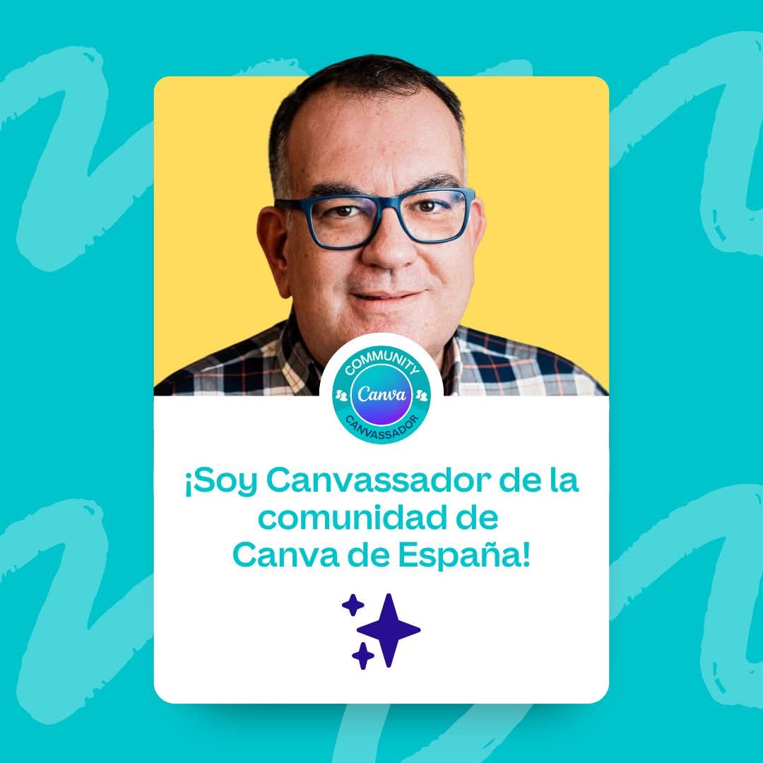 Con todo el ajetreo del final de curso, casi se me olvida contaros que he sido nombrado Canvassador de la comunidad de Canva en España.

Esto significa que podré colaborar y aportar activamente para impulsar el uso pedagógico de esta magnífica herramienta en el aula.