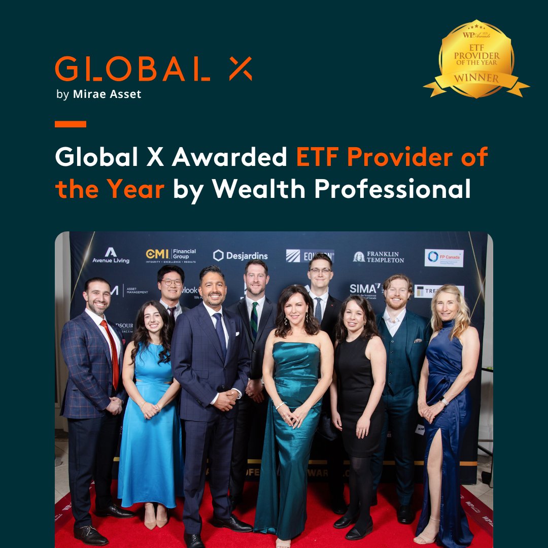 globalxca's tweet image. Global X was honoured to win ETF Provider of the Year for the second year in a row!
Over the past year, we’ve expanded our lineup and continued to innovate alongside the needs of Canadian investors.
Thank you to @WealthProCA and congratulations to all this year's winners.