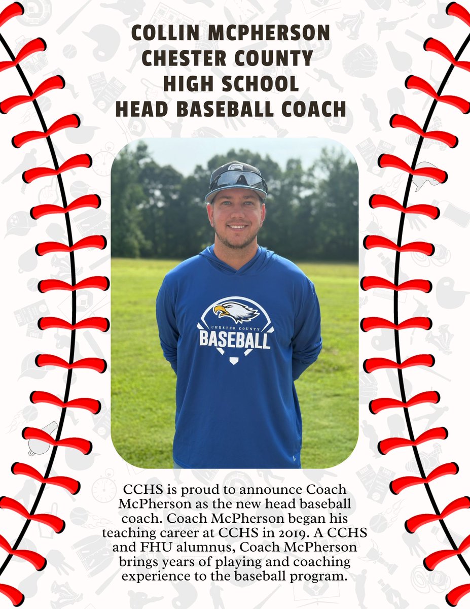 CCHS is proud to announce Coach McPherson as the new head baseball coach. Coach McPherson began his teaching career at CCHS in 2019. A CCHS and FHU alumnus, Coach McPherson brings years of playing and coaching experience to the baseball program.