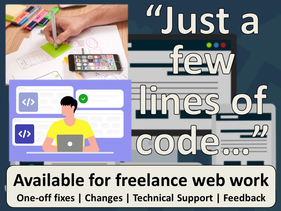 LibraryPlayer's tweet image. Making changes to websites is often more than "just a few lines of code."
E.g. changes require planning, testing, server capacity, and adjustments to databases or plugins.
Looking for help with your website? I'm available for freelance work.
#elevenseshour