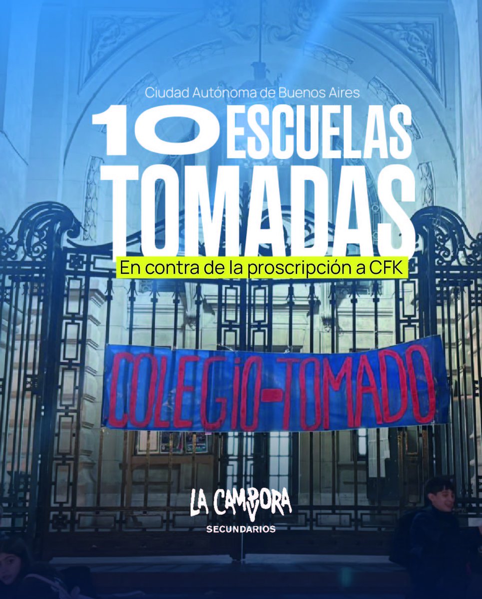 LaCamporaSecus's tweet photo. Escuelas de la Ciudad Autónoma de Buenos Aires TOMADAS en contra de la proscripción a Cristina Fernández de Kirchner. ✌🏽

Los pibes y pibas no nos resignamos a vivir en una Argentina de rodillas y sin memoria. https://t.co/zzW10VqGtl
