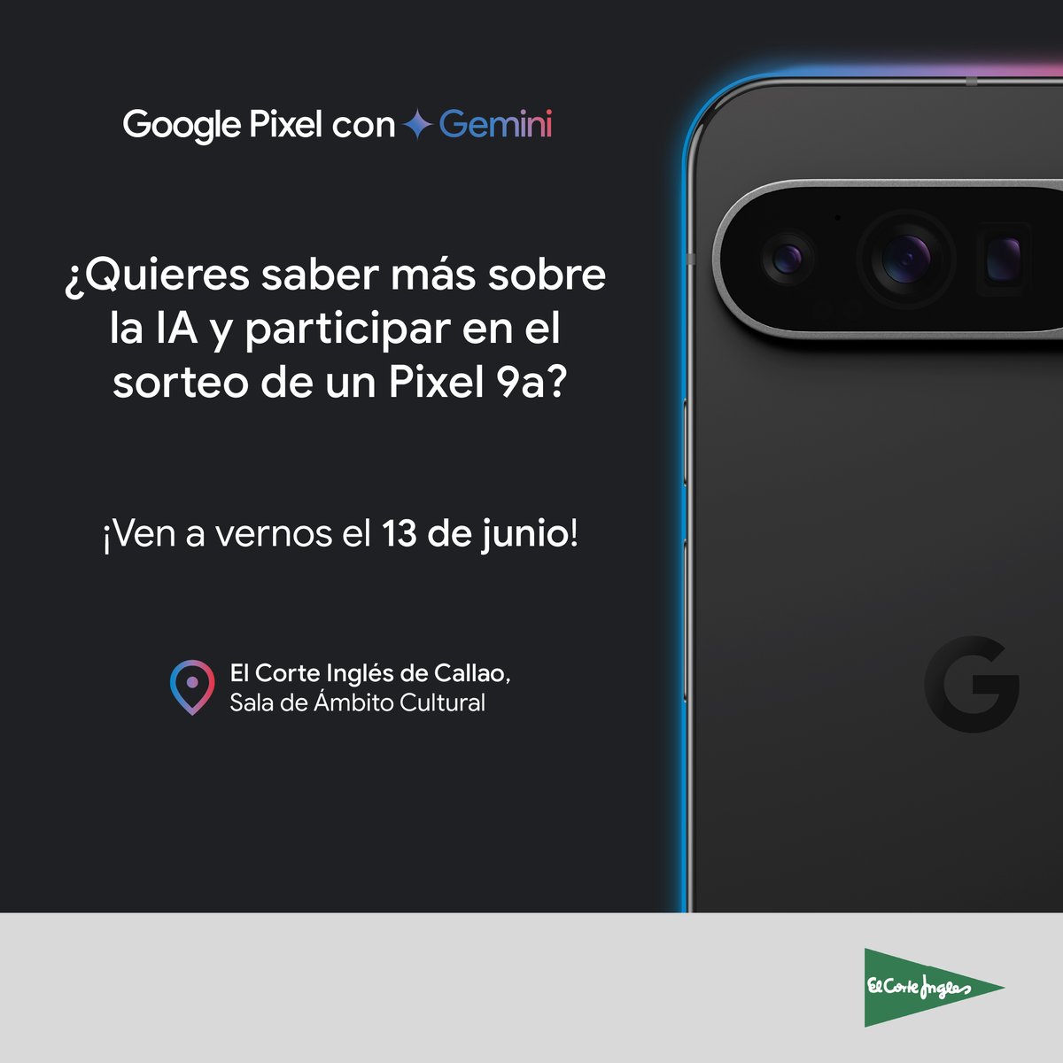GoogleES's tweet image. ¡Hola, Madrid! 👋
El viernes 13 de julio aprende los básicos de la IA y todo el potencial de Gemini con Google Pixel en una sesión única. Y lo mejor: ¡sorteamos un Google Pixel 9a entre los que vengan!
📍@elcorteingles Callao (o en streaming por YouTube)
Apúntate:…
