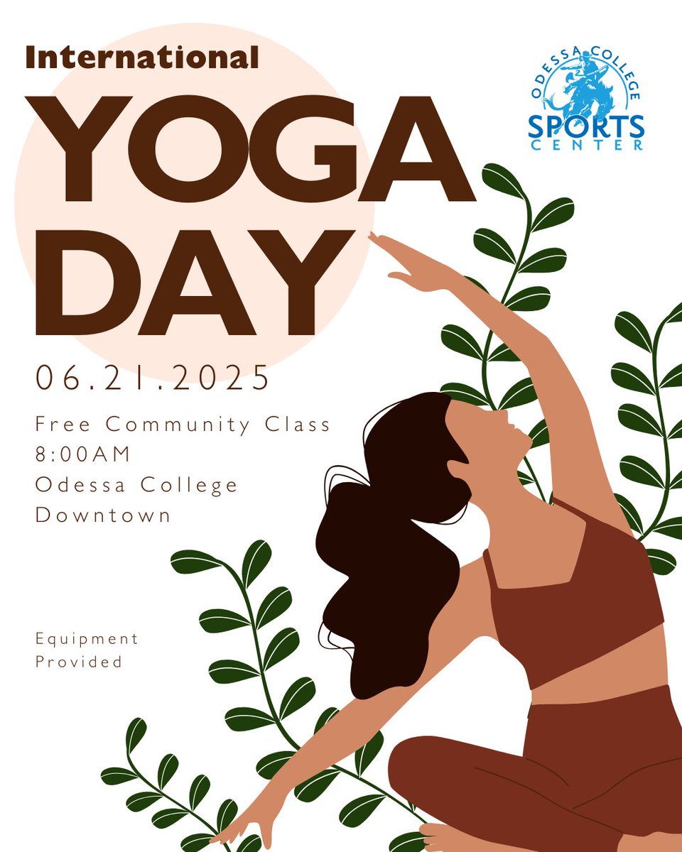 Odessa College Sports Center (@oc_sportscenter) on Twitter photo 🎉 Next Saturday is International Yoga Day!
Join us at the beautiful <a href="/OdessaCollege/">Odessa College</a> Downtown greenspace for a free 1-hour, outdoor #yoga practice & help us celebrate!
Everyone Welcome | Equipment Provided As Needed
#InternationalYogaDay #Fitness #OutdoorFitness 🎉 Next Saturday is International Yoga Day!
Join us at the beautiful <a href="/OdessaCollege/">Odessa College</a> Downtown greenspace for a free 1-hour, outdoor #yoga practice & help us celebrate!
Everyone Welcome | Equipment Provided As Needed
#InternationalYogaDay #Fitness #OutdoorFitness